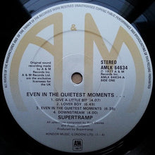 Load image into Gallery viewer, Supertramp : Even In The Quietest Moments... (LP, Album)