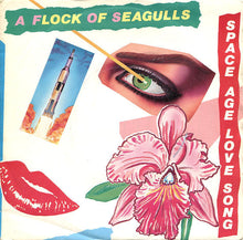 Load image into Gallery viewer, A Flock Of Seagulls : Space Age Love Song (7", Single)