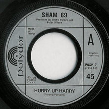 Load image into Gallery viewer, Sham 69 : Hurry Up Harry / No Entry (7", Single)