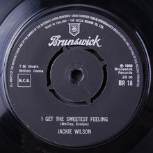 Load image into Gallery viewer, Jackie Wilson : I Get The Sweetest Feeling / (Your Love Keeps Lifting Me) Higher And Higher (7", Single, RE)