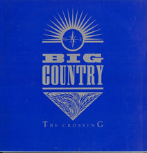 Load image into Gallery viewer, Big Country : The Crossing (LP, Album, Blu)