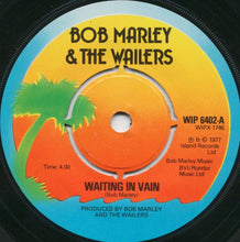 Load image into Gallery viewer, Bob Marley & The Wailers : Waiting In Vain (7", Single, No )
