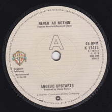 Load image into Gallery viewer, Angelic Upstarts : Never 'Ad Nothin' (7", Single)