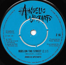 Load image into Gallery viewer, Angelic Upstarts : Kids On The Street (7", Single)