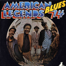 Load image into Gallery viewer, Various : American Blues Legends 74 (LP)