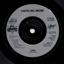 Load image into Gallery viewer, Faith No More : Epic (7", Single, RE)