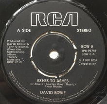Load image into Gallery viewer, David Bowie : Ashes To Ashes (7", Single, Sho)