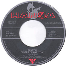 Load image into Gallery viewer, Boney M. : Rivers Of Babylon (7", Single, CBS)