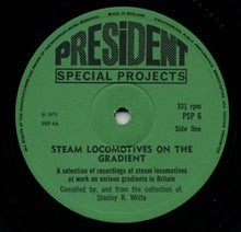 Load image into Gallery viewer, No Artist : Steam Locomotives On The Gradient (LP, Album)