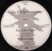 Load image into Gallery viewer, Echo & The Bunnymen : Lips Like Sugar (12")