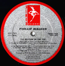Load image into Gallery viewer, Phillip Walker : The Bottom Of The Top (LP, Album, RE)