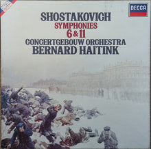 Load image into Gallery viewer, Shostakovich*, Concertgebouw Orchestra*, Bernard Haitink : Symphonies 6 & 11 (2xLP + Box)