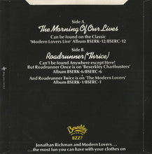 Load image into Gallery viewer, Jonathan Richman And The Modern Lovers* : The Morning Of Our Lives / Roadrunner (Thrice) (7", Single, Sol)
