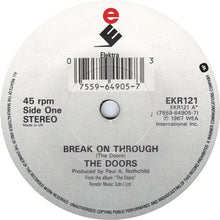 Load image into Gallery viewer, The Doors : Break On Through (7", Single)