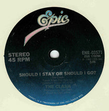 Load image into Gallery viewer, The Clash : Should I Stay Or Should I Go? (7", S/Sided)