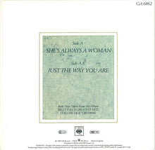 Load image into Gallery viewer, Billy Joel : She's Always A Woman / Just The Way You Are (7", Single, Ltd, Gat)