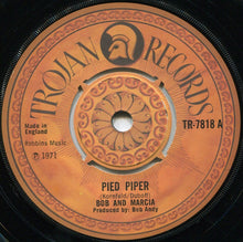 Load image into Gallery viewer, Bob And Marcia* : Pied Piper (7", Single, Pun)