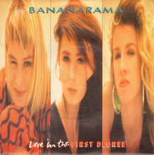 Load image into Gallery viewer, Bananarama : Love In The First Degree (7", Single)