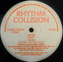 Load image into Gallery viewer, Rhythm Collision (2) : Beefy / Good To See You (12")