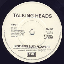 Load image into Gallery viewer, Talking Heads : (Nothing But) Flowers (7", Single, Whi)