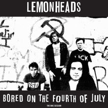 Load image into Gallery viewer, Lemonheads* : Bored On The Fourth Of July (The BBC Session) (12", RSD, Ltd, Whi)