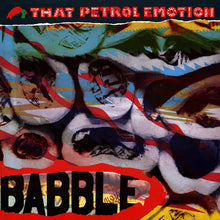 Load image into Gallery viewer, That Petrol Emotion : Babble (LP, Album)