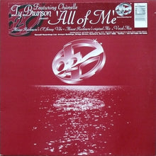 Load image into Gallery viewer, Ty Brunson* Featuring Chanelle : All Of Me (12")