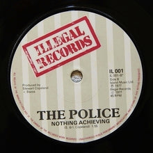 Load image into Gallery viewer, The Police : Nothing Achieving / Fall Out (7", Single, RE, Gre)