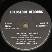 Load image into Gallery viewer, Graham Fellows : Through The Line (7", Single)