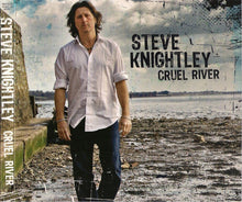 Load image into Gallery viewer, Steve Knightley : Cruel River (CD, Album)