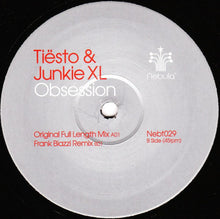 Load image into Gallery viewer, Tiësto* & Junkie XL : Obsession (12")