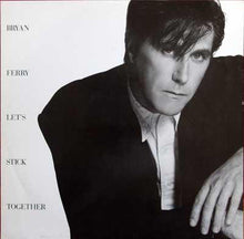 Load image into Gallery viewer, Bryan Ferry : Let's Stick Together (12")