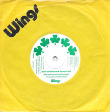 Load image into Gallery viewer, Wings (2) : Give Ireland Back To The Irish (7", Single, Sol)