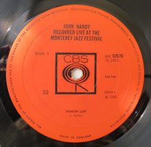 Load image into Gallery viewer, John Handy : Recorded Live At The Monterey Jazz Festival (LP, Album, Mono)
