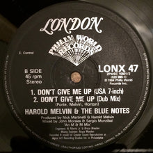 Load image into Gallery viewer, Harold Melvin And The Blue Notes : Don't Give Me Up (12")