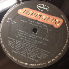 Load image into Gallery viewer, Will Downing : There's No Living Without You (12", Single)