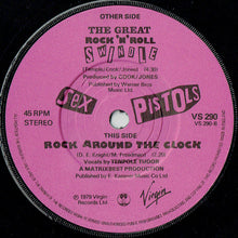Load image into Gallery viewer, Sex Pistols : The Great Rock 'N' Roll Swindle (7", Single, Com)