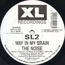Load image into Gallery viewer, SL2 : DJ's Take Control / Way In My Brain (12")