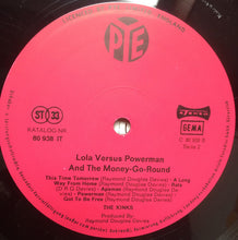 Load image into Gallery viewer, Kinks* : Lola Versus Powerman And The Moneygoround, Part One (LP, Album, Pin)