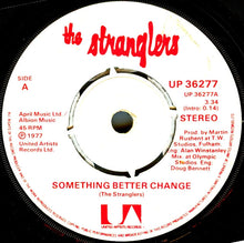 Load image into Gallery viewer, The Stranglers : Something Better Change / Straighten Out (7", Single)