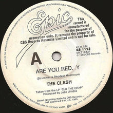 Load image into Gallery viewer, The Clash : Are You Red. .Y (7", Single, Promo)