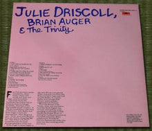 Load image into Gallery viewer, Julie Driscoll, Brian Auger & The Trinity : Julie Driscoll, Brian Auger & The Trinity (LP, Comp)