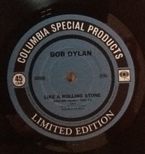 Load image into Gallery viewer, Bob Dylan : Like A Rolling Stone (7", Single, Ltd)