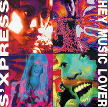 Load image into Gallery viewer, S'Xpress* : Hey Music Lover (7")