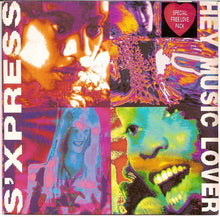 Load image into Gallery viewer, S'Xpress* : Hey Music Lover (7")