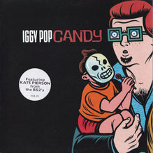 Load image into Gallery viewer, Iggy Pop : Candy (7", Single, Sil)