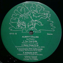 Load image into Gallery viewer, Albert Collins : Ice Pickin' (LP, Album, All)