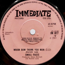 Load image into Gallery viewer, Small Faces : Afterglow Of Your Love / Wham Bam Thank You Man (7", Mono, Sol)