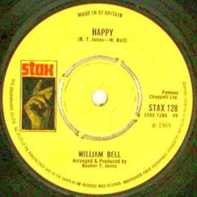 Load image into Gallery viewer, William Bell : Happy (7", Single, 4 P)
