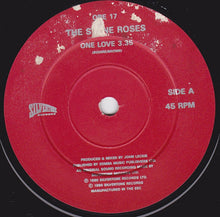 Load image into Gallery viewer, The Stone Roses : One Love (7", Single, SNA)
